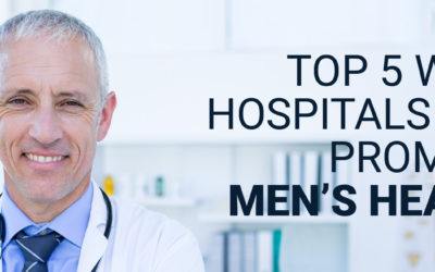Top 5 Ways Hospitals Can Promote Men’s Health
