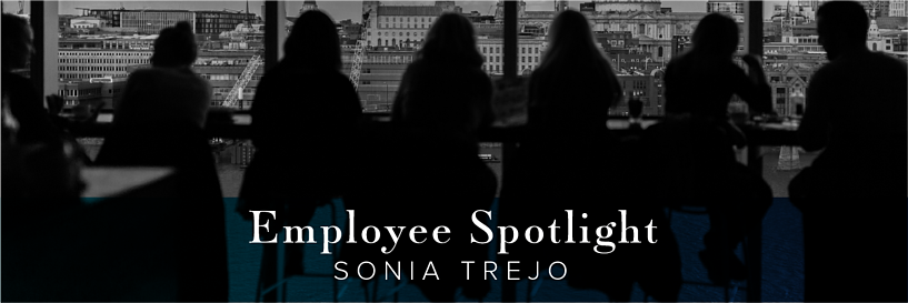 Employee Spotlight: Sonia Trejo