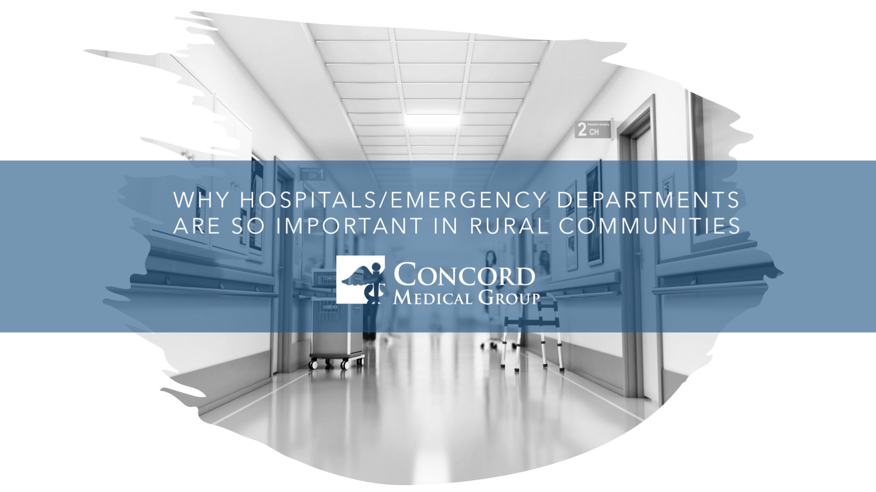 Why Hospitals/Emergency Departments Are so Important in Rural Communities